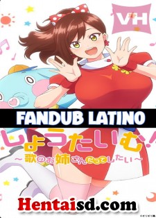 Showtime Uta no Oneesan datte Shitai Fandub Latino