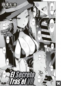 El Secreto Tras el VR