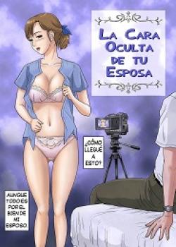 La cara oculta de mi esposa
