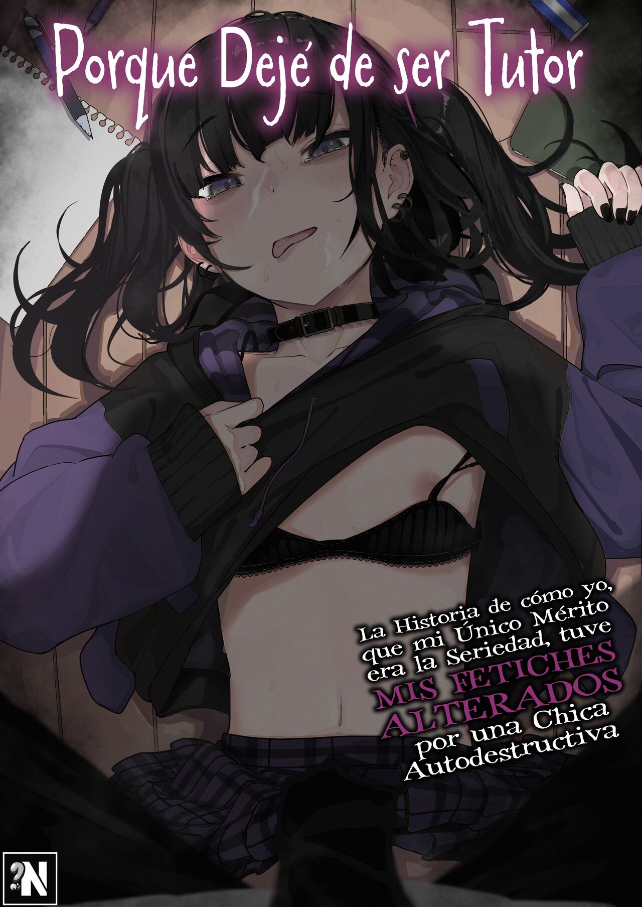 Porque Dejé de Ser Tutor...: Capítulo 1 - Página 1