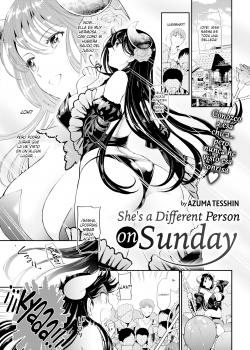 She's a Different Person on Sunday